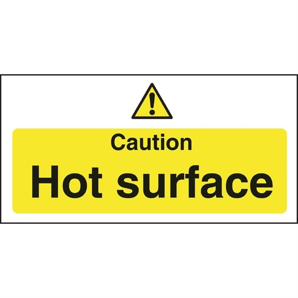 Vogue Caution Hot Surface Sign l848
