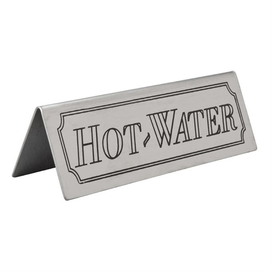 Beaumont Hot Water Stainless Steel Table Sign cz429