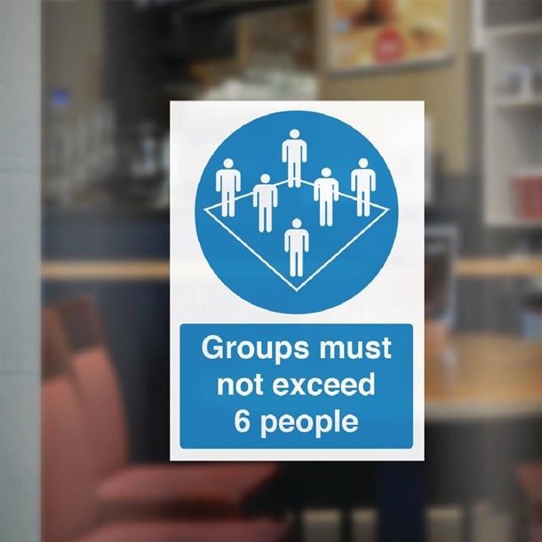 Groups Must Not Exceed 6 People Vinyl Sign A4 fr185