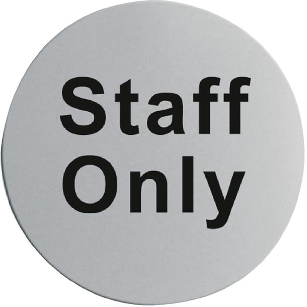 Stainless Steel Door Sign - Staff Only u060