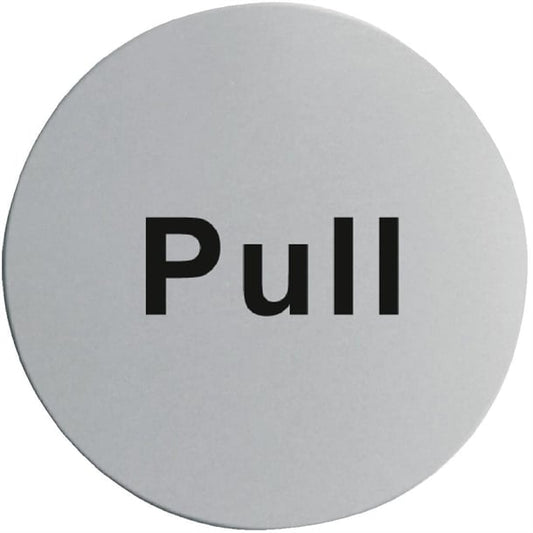 Stainless Steel Door Sign - Pull u064