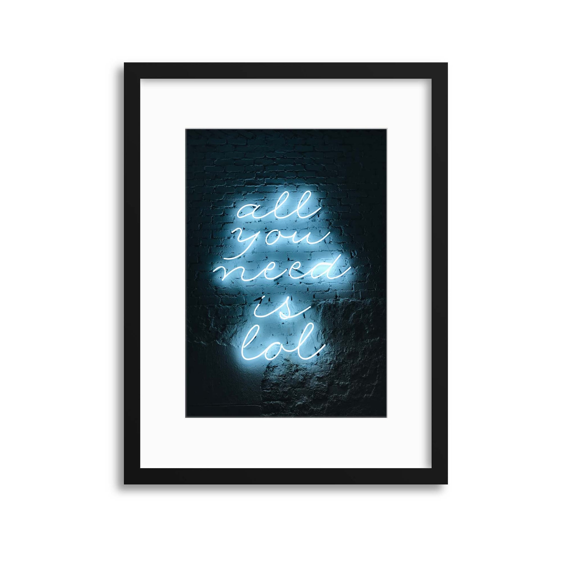 All You Need Is LOL Framed Print - USTAD HOME