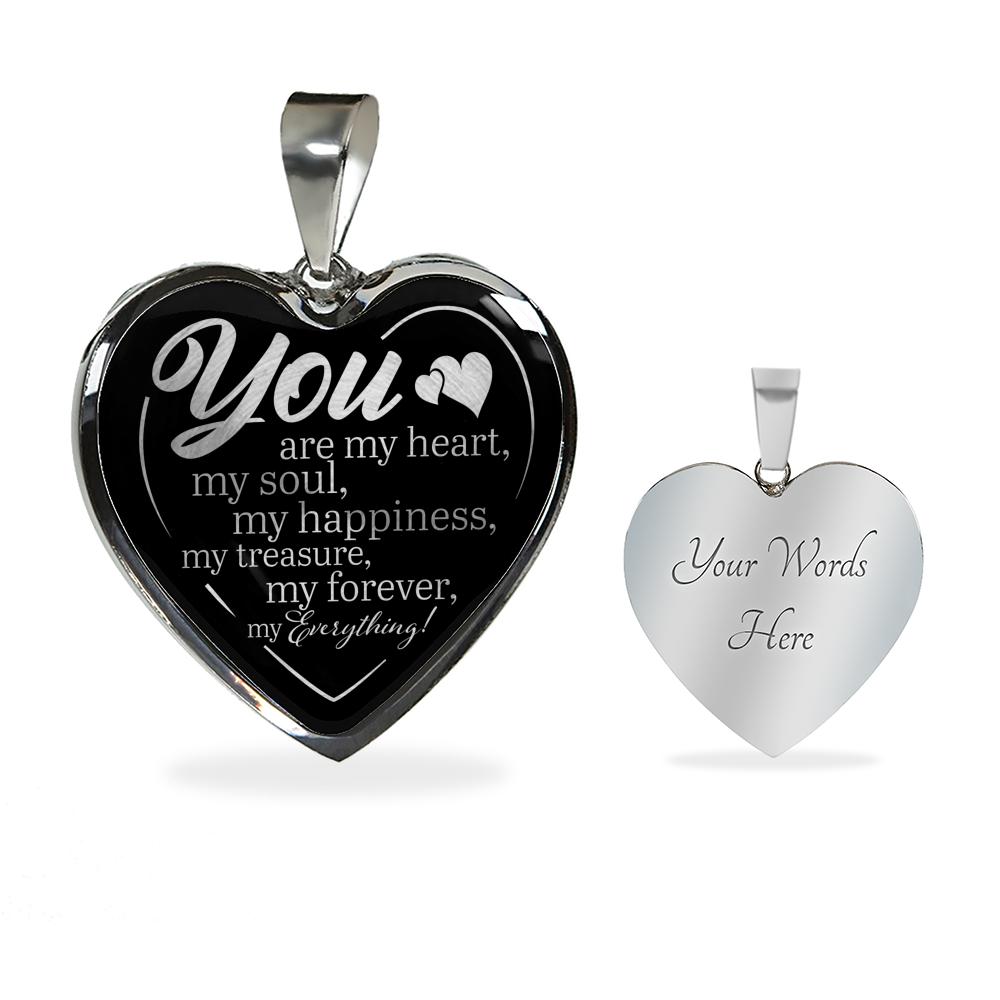 You are my Everything Premium Heart Necklace - UH