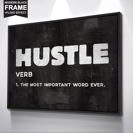 Inspiring "Hustle" Canvas - USTAD HOME