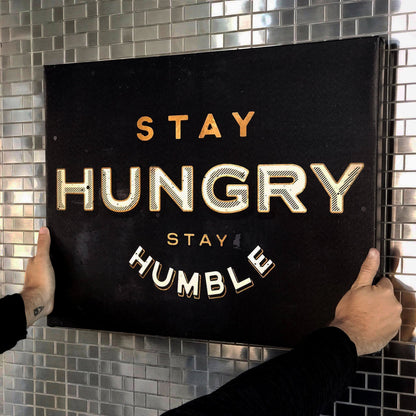 Optimistic "Stay Hungry. Stay Humble." Canvas - USTAD HOME